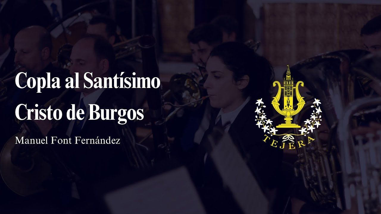 4K | Copla al Santísimo Cristo de Burgos | Manuel Font Fernández