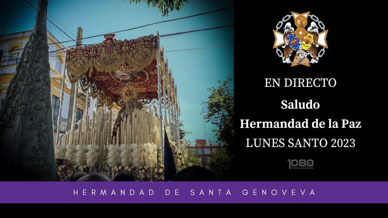 Lunes Santo 2023- Saludo con Hermandad de la Paz
