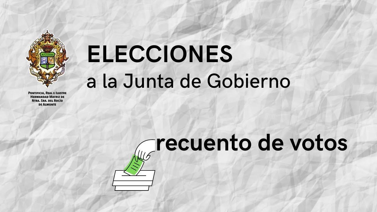 EN DIRECTO | Recuento de votos - Elecciones a la Junta de Gobierno