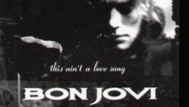 Bon Jovi this ain´t a love song